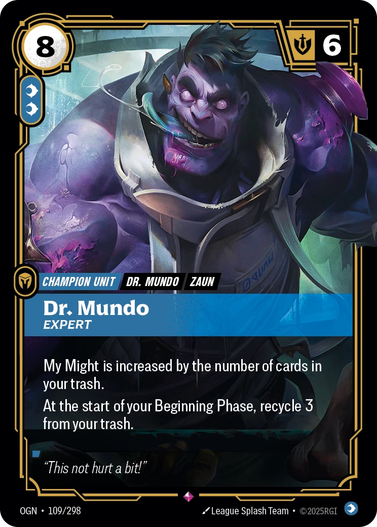 Dr. Mundo, Expert 卡圖