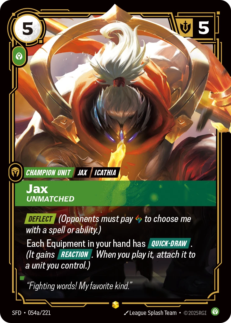 Jax, Unmatched 卡圖