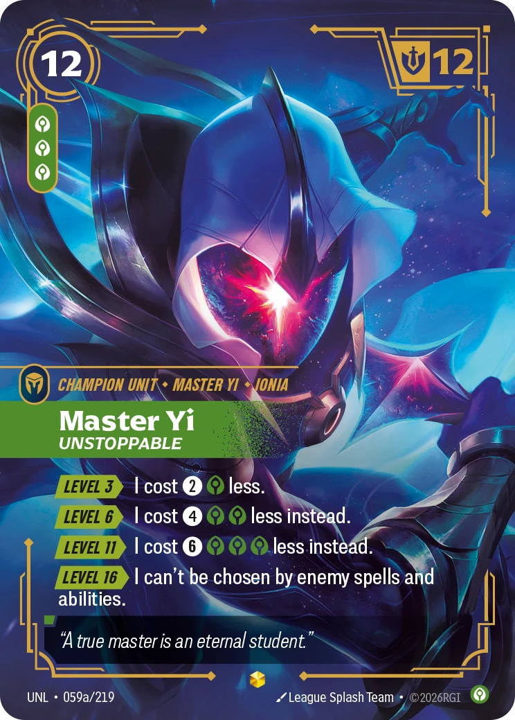Master Yi, Unstoppable 卡圖